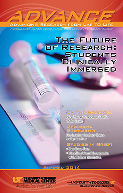 Summer 2014 Advance - UT Gradute School of Medicine